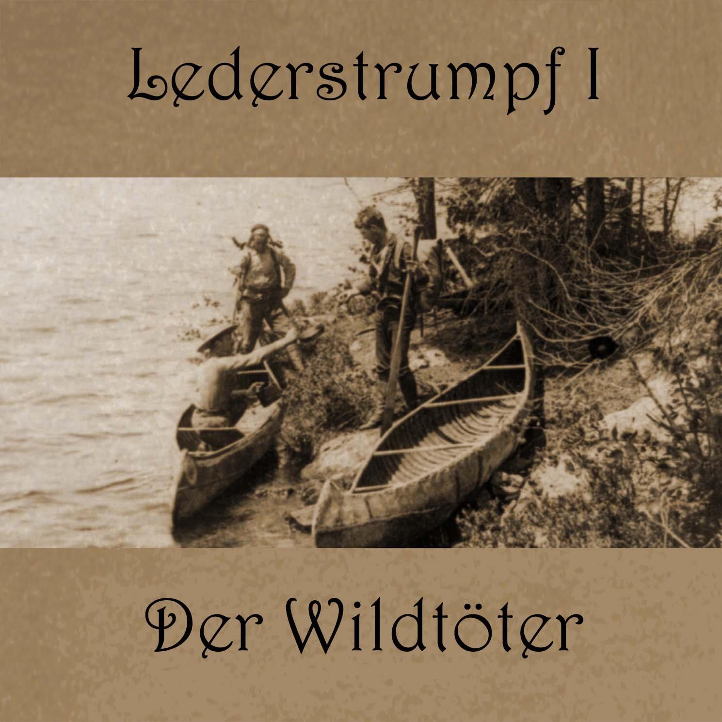 Cover: 9783863522155 | Lederstrumpf | Band 1: Der Wildtöter | James Fenimoore Cooper | MP3