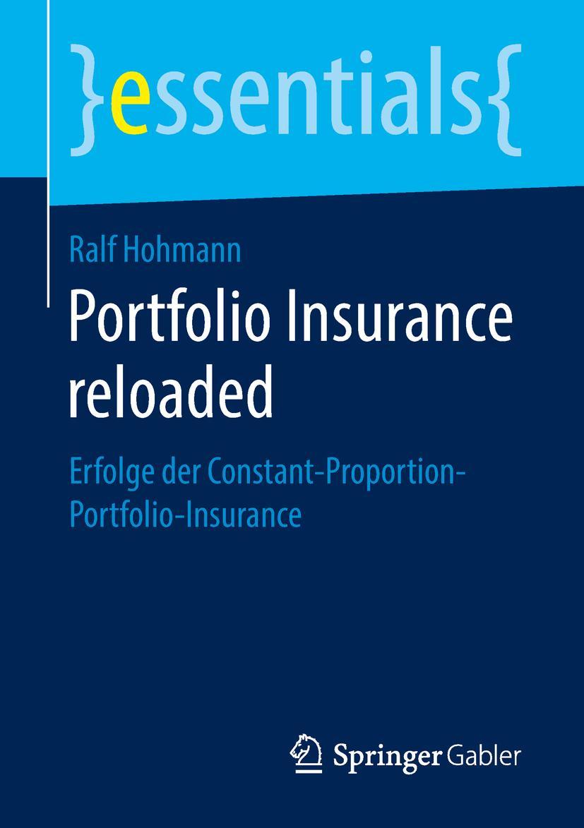 Cover: 9783658221249 | Portfolio Insurance reloaded | Ralf Hohmann | Taschenbuch | xii | 2018