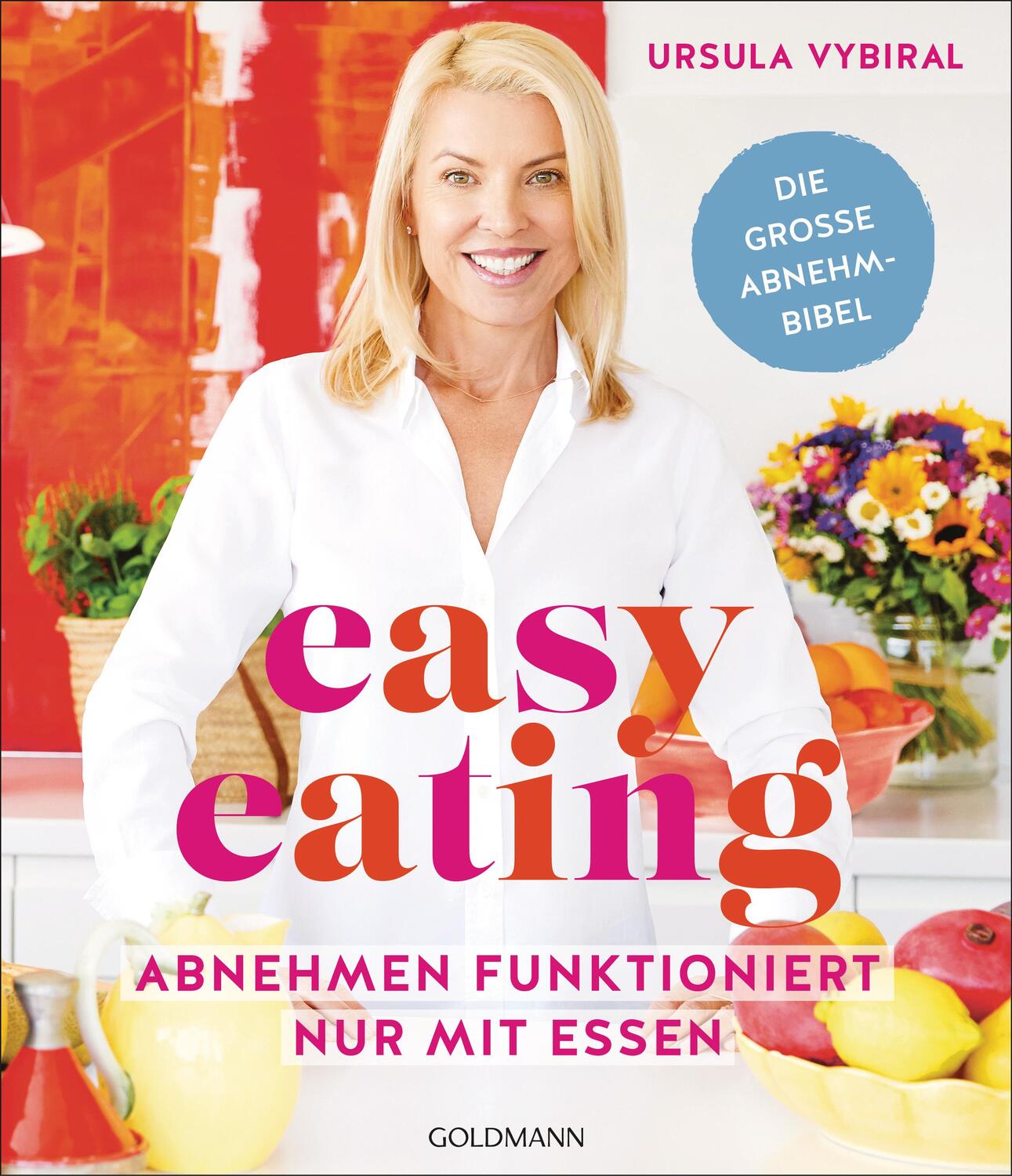 Cover: 9783442179947 | Easy Eating | Ursula Vybiral | Taschenbuch | 224 S. | Deutsch | 2023