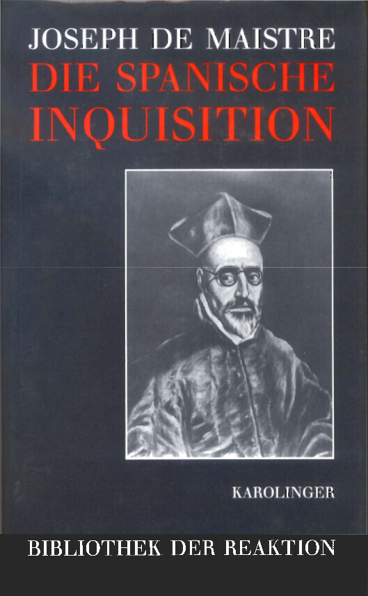 Cover: 9783854180548 | Die Spanische Inquisition | Joseph Marie de Maistre | Buch | KUNST