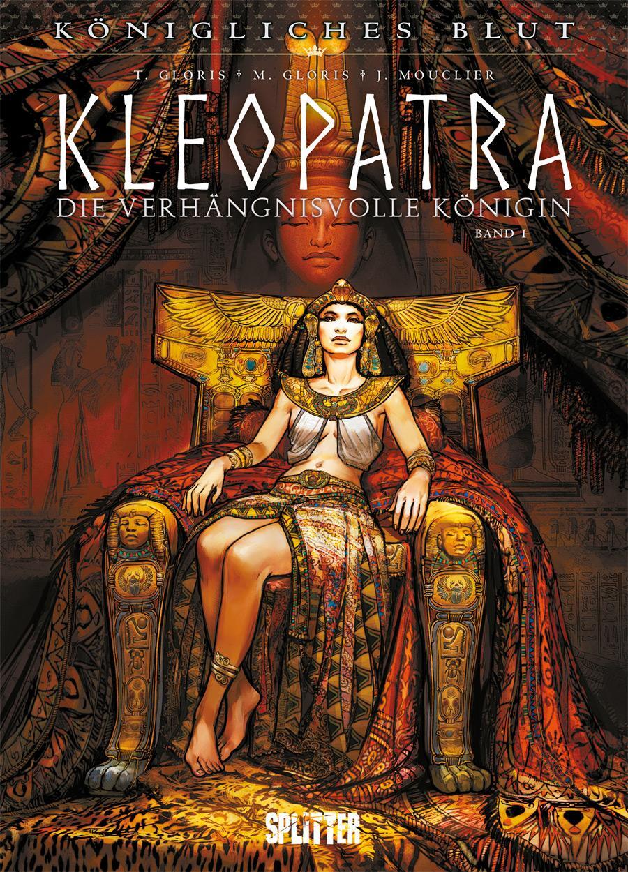 Cover: 9783962192365 | Königliches Blut - Kleopatra. Band 1 | Thierry Gloris (u. a.) | Buch