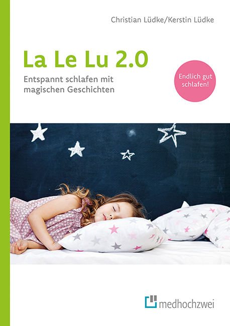 Cover: 9783862168323 | La Le Lu 2.0 | Entspannt schlafen mit magischen Geschichten | Buch