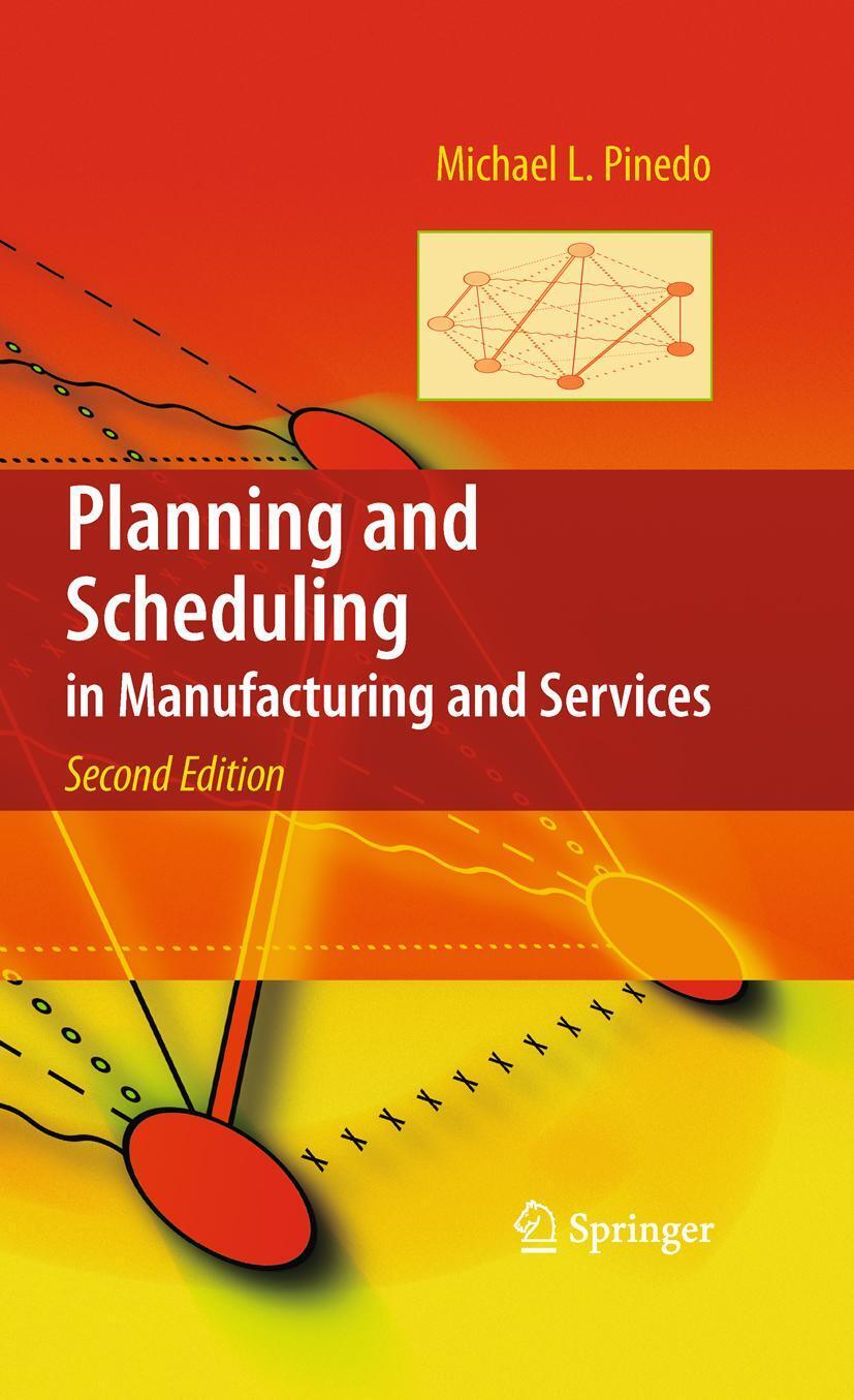 Cover: 9781441909091 | Planning and Scheduling in Manufacturing and Services | Pinedo | Buch