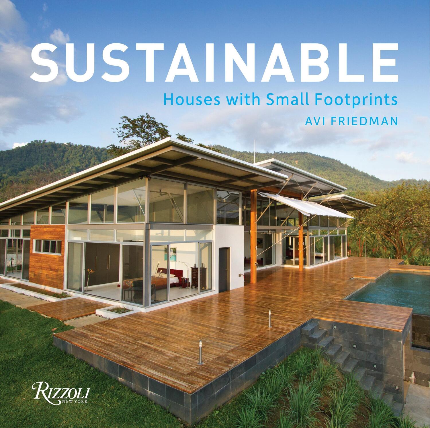 Cover: 9780847843725 | Sustainable | Houses with Small Footprints | Avi Friedman | Buch