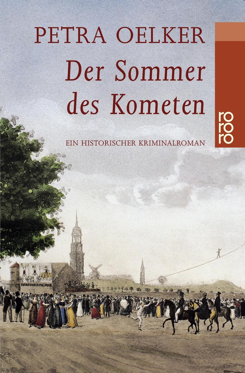 Cover: 9783499222566 | Der Sommer des Kometen | Ein historischer Hamburg-Krimi | Petra Oelker