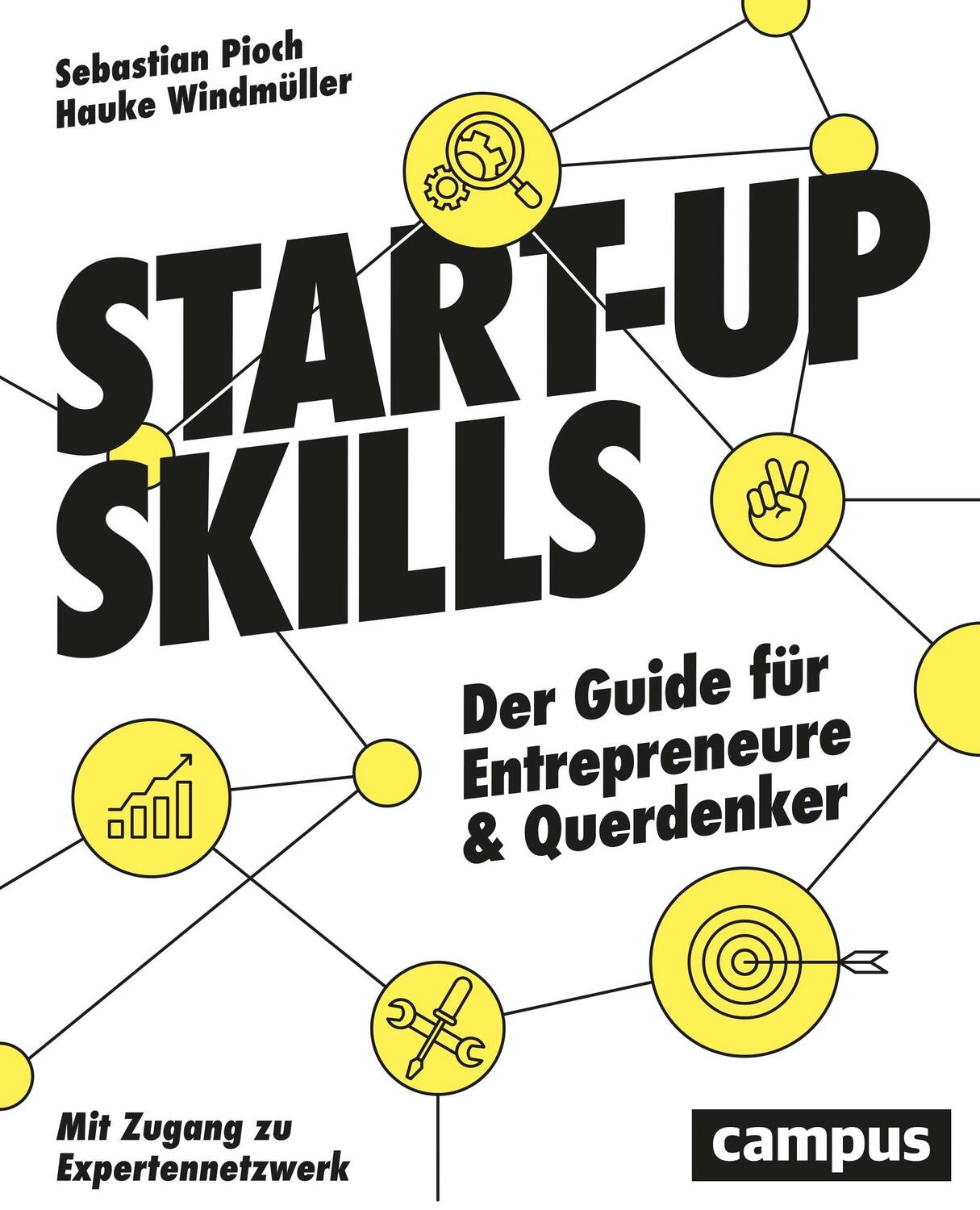 Cover: 9783593512679 | Start-up Skills | Der Guide für Entrepreneure und Querdenker | Buch