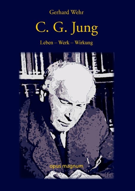 Cover: 9783939322856 | C. G. Jung | Leben - Werk - Wirkung | Gerhard Wehr | Taschenbuch