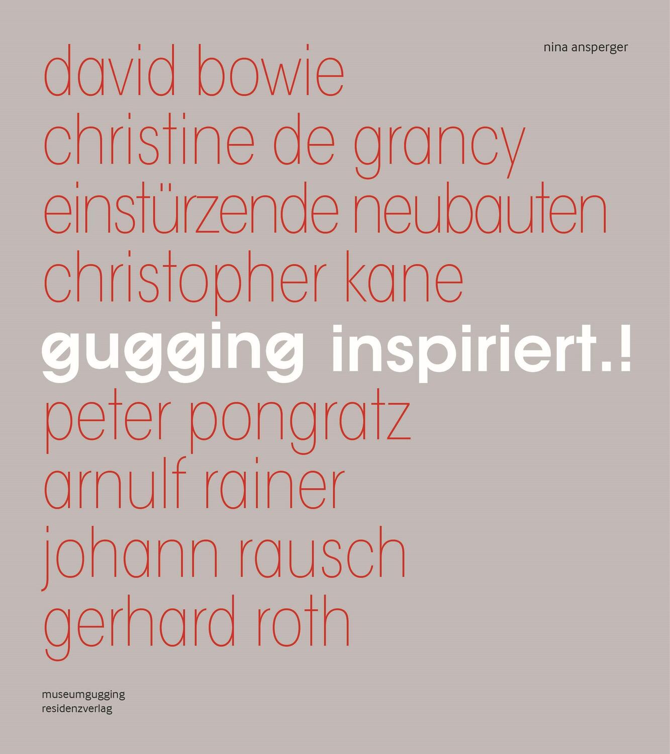 Cover: 9783701735792 | gugging inspiriert.! | bowie bis roth | Nina Ansperger | Taschenbuch
