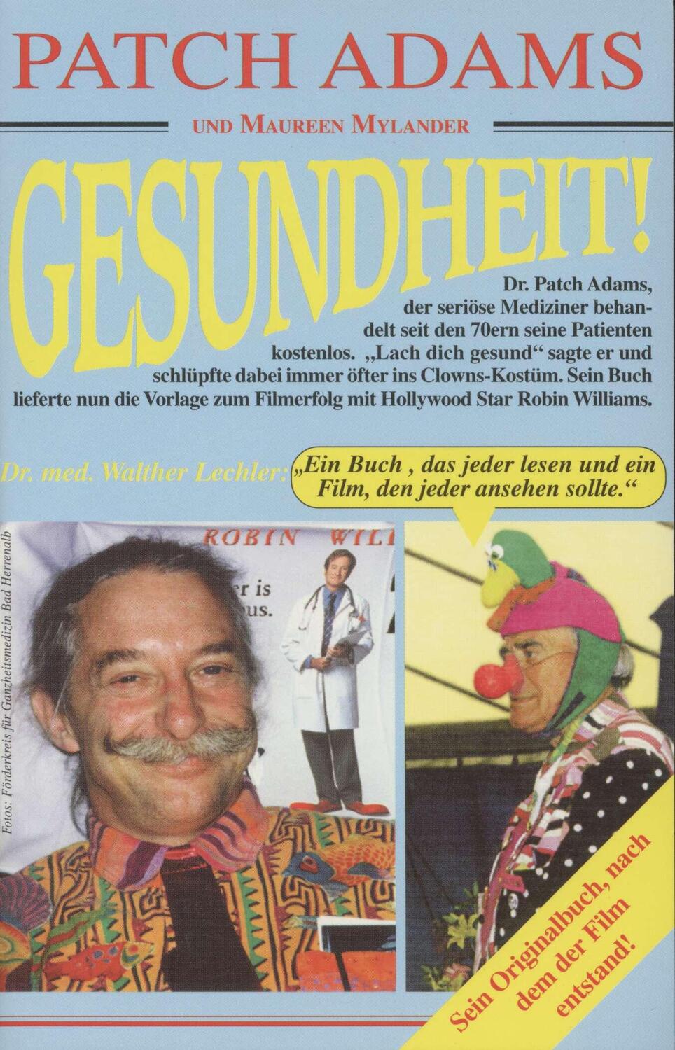 Cover: 9783930657407 | Gesundheit! | Patch Adams (u. a.) | Taschenbuch | Deutsch | 1999