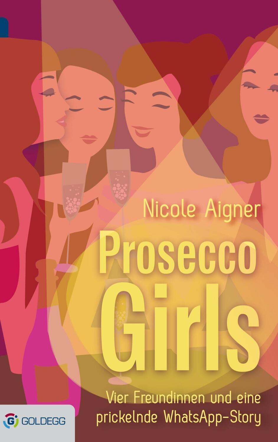 Cover: 9783903090620 | Prosecco Girls | Vier Freundinnen und eine prickelnde WhatsApp-Story