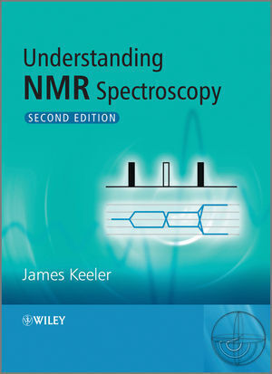 Cover: 9780470746080 | Understanding NMR Spectroscopy | James Keeler | Taschenbuch | 526 S.