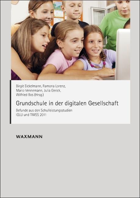 Cover: 9783830930204 | Grundschule in der digitalen Gesellschaft | Taschenbuch | 160 S.