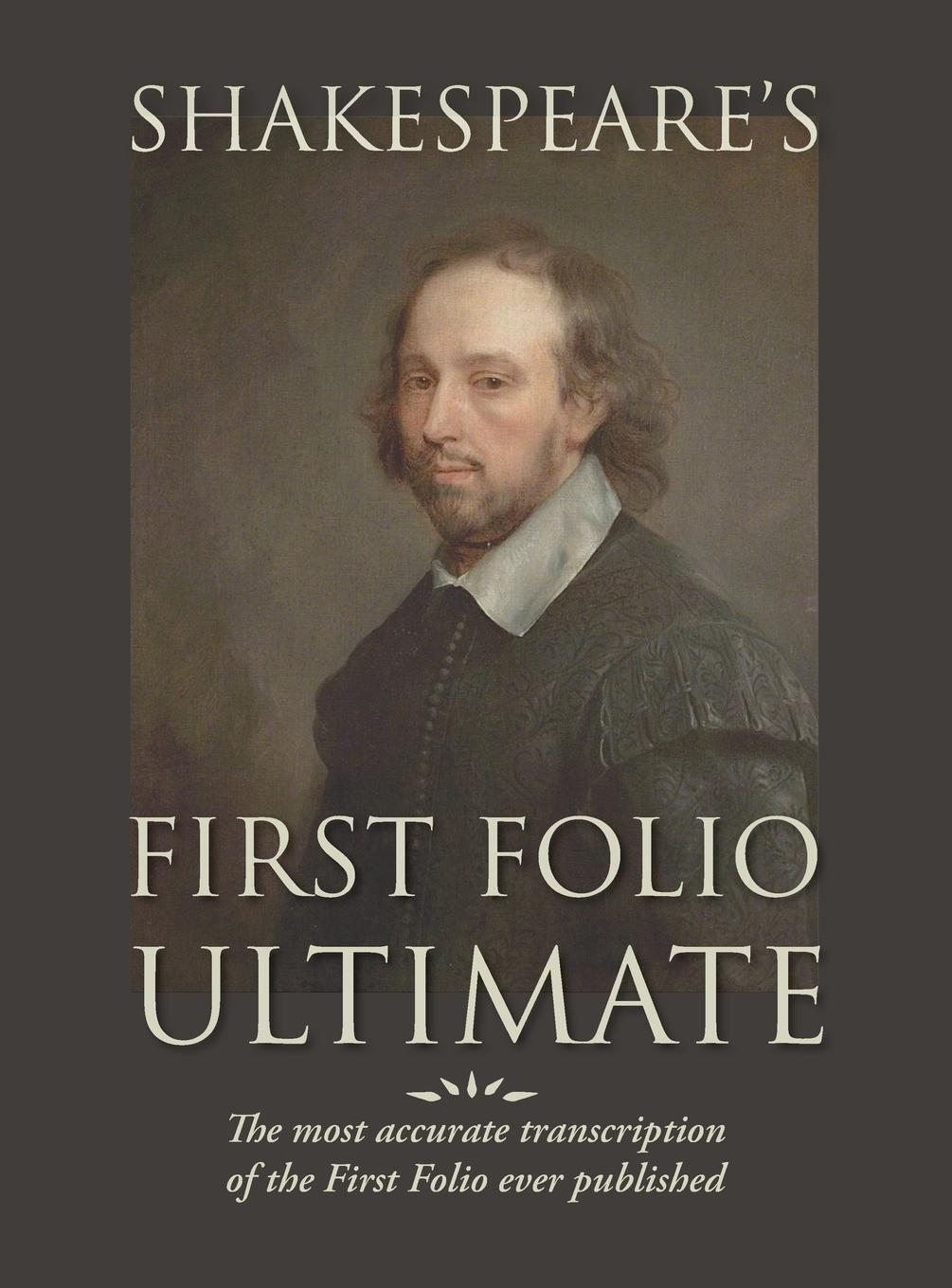 Cover: 9781434104922 | Shakespeare's First Folio Ultimate | William Shakespeare | Buch | 2023