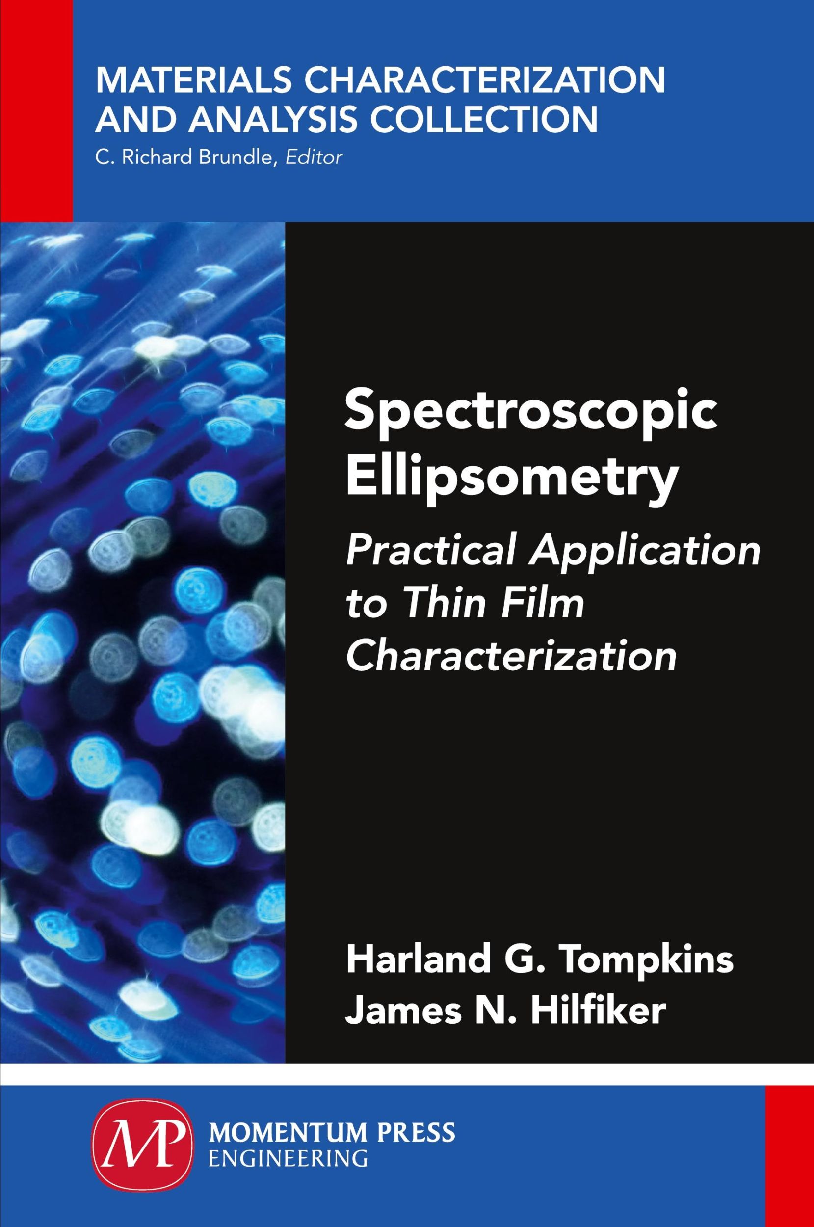 Cover: 9781606507278 | Spectroscopic Ellipsometry | Harland G. Tompkins (u. a.) | Taschenbuch