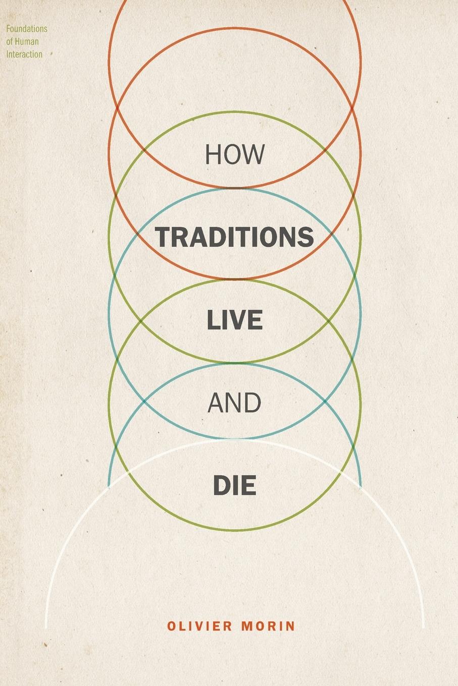 Cover: 9780190210502 | How Traditions Live and Die | Olivier Morin | Taschenbuch | Englisch