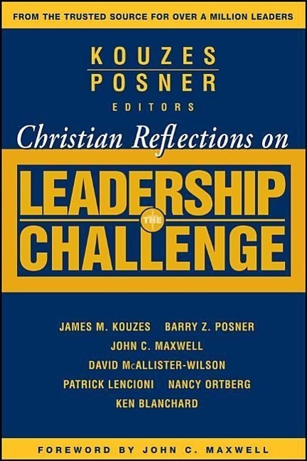 Cover: 9780787983376 | Christian Reflections on the Leadership Challenge | Kouzes (u. a.)