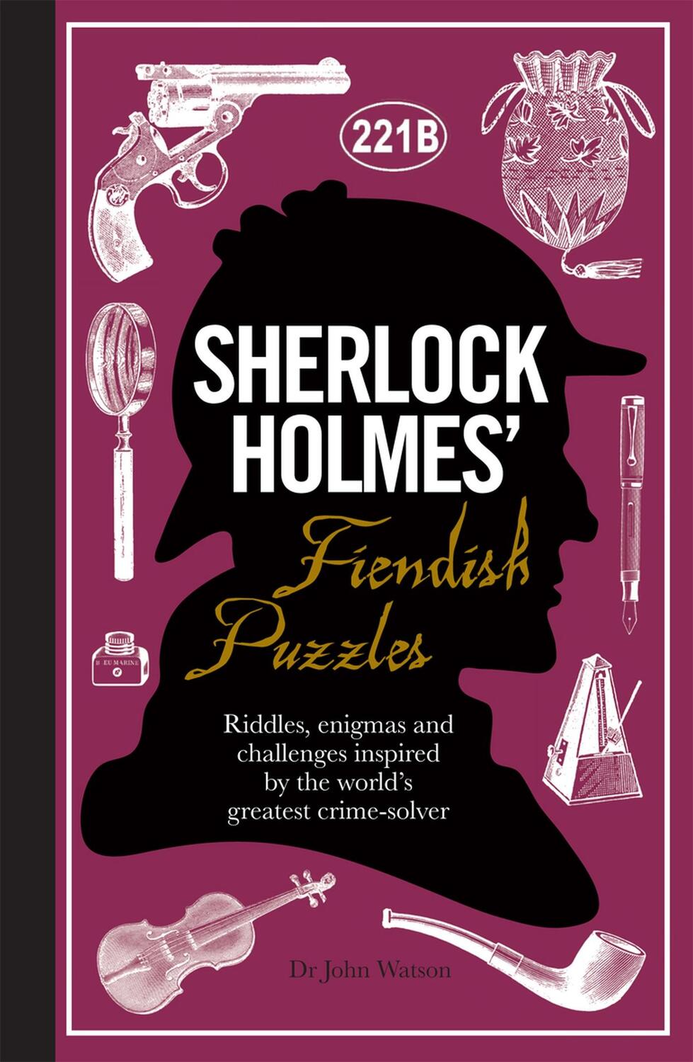 Cover: 9781780978079 | Sherlock Holmes' Fiendish Puzzles: Riddles, Enigmas and Challenges...