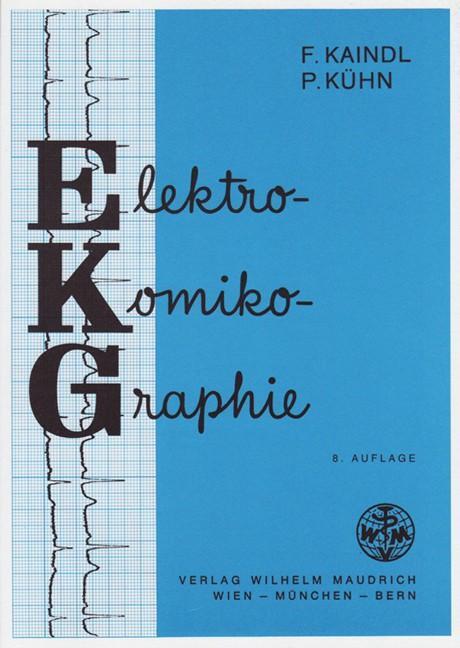 Cover: 9783851758689 | Elektro - Komiko - Graphie | Fritz Kaindl (u. a.) | Taschenbuch | 2007
