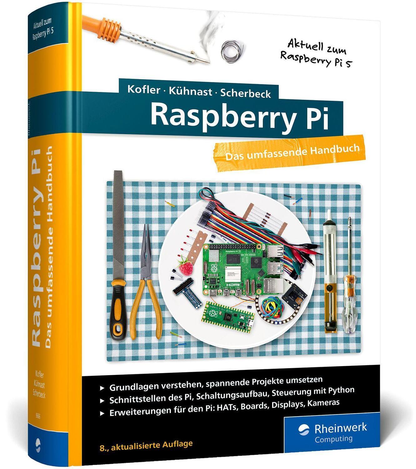 Cover: 9783836296663 | Raspberry Pi | Michael Kofler (u. a.) | Buch | Rheinwerk Computing
