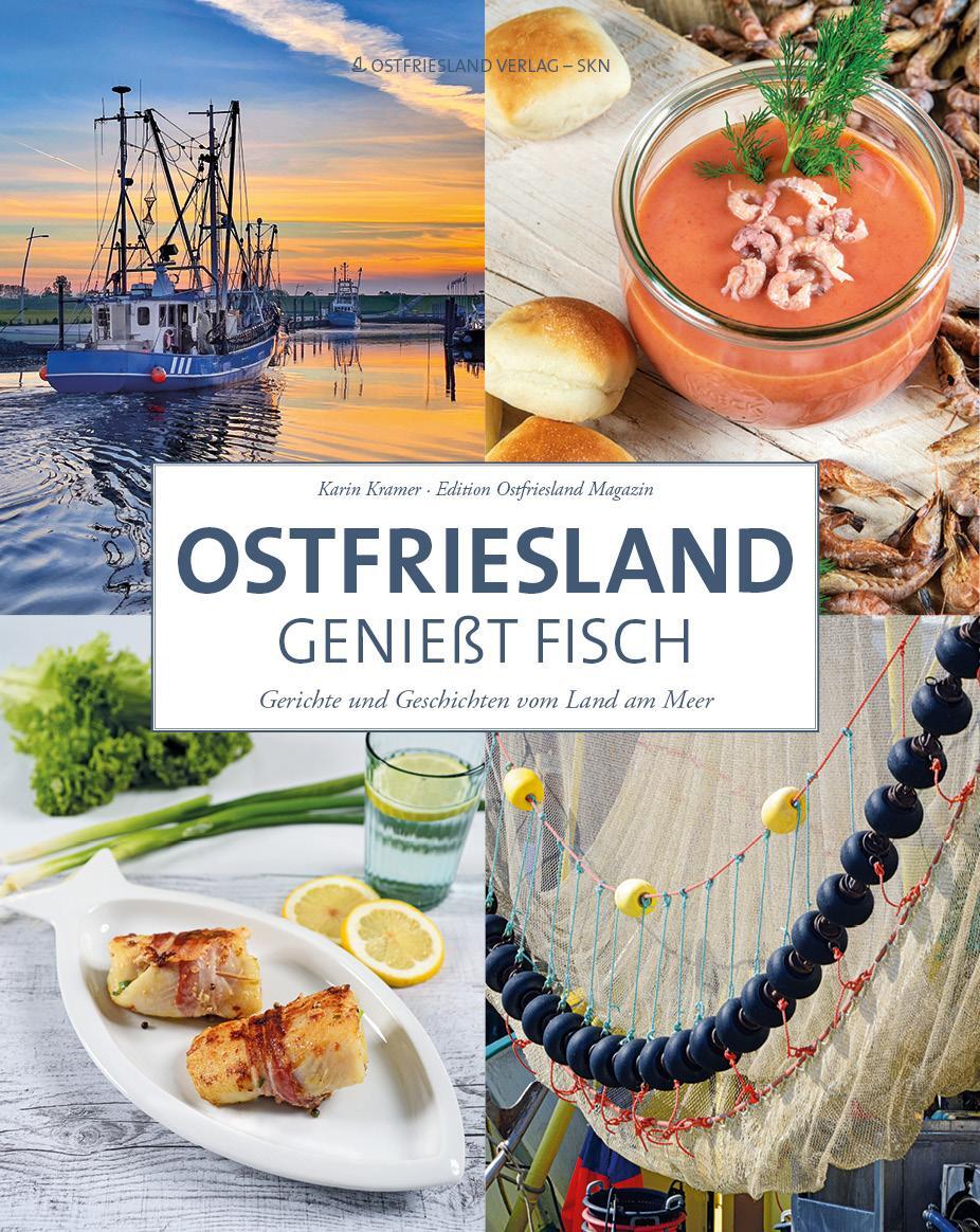 Cover: 9783944841717 | Ostfriesland genießt Fisch | Gerichte und Geschichten vom Land am Meer