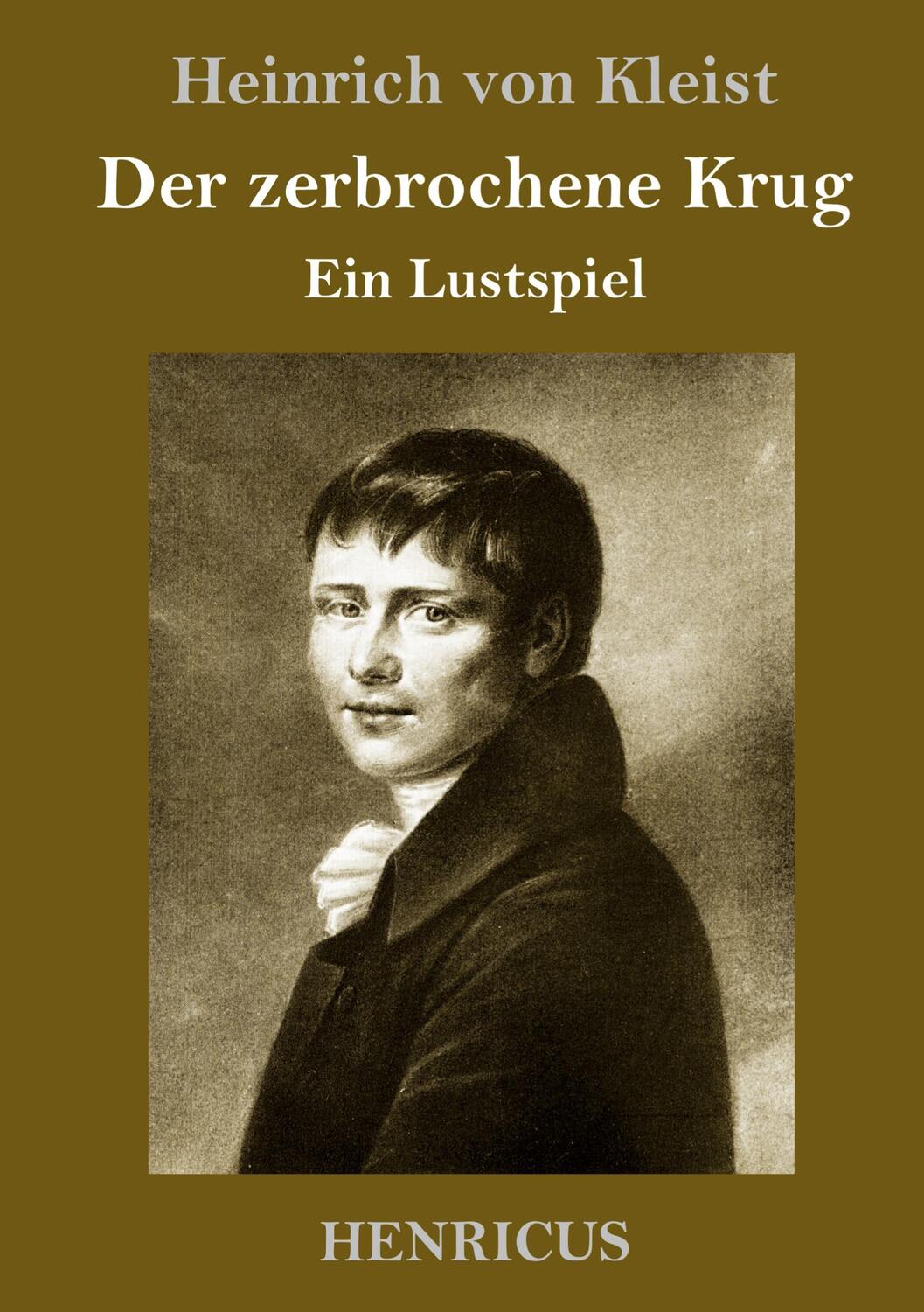 Cover: 9783847824770 | Der zerbrochene Krug | Ein Lustspiel | Heinrich Von Kleist | Buch