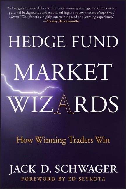 Cover: 9781118273043 | Hedge Fund Market Wizards | How Winning Traders Win | Jack D. Schwager
