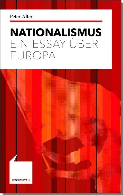 Cover: 9783520713018 | Nationalismus | Ein Essay über Europa | Peter Alter | Taschenbuch