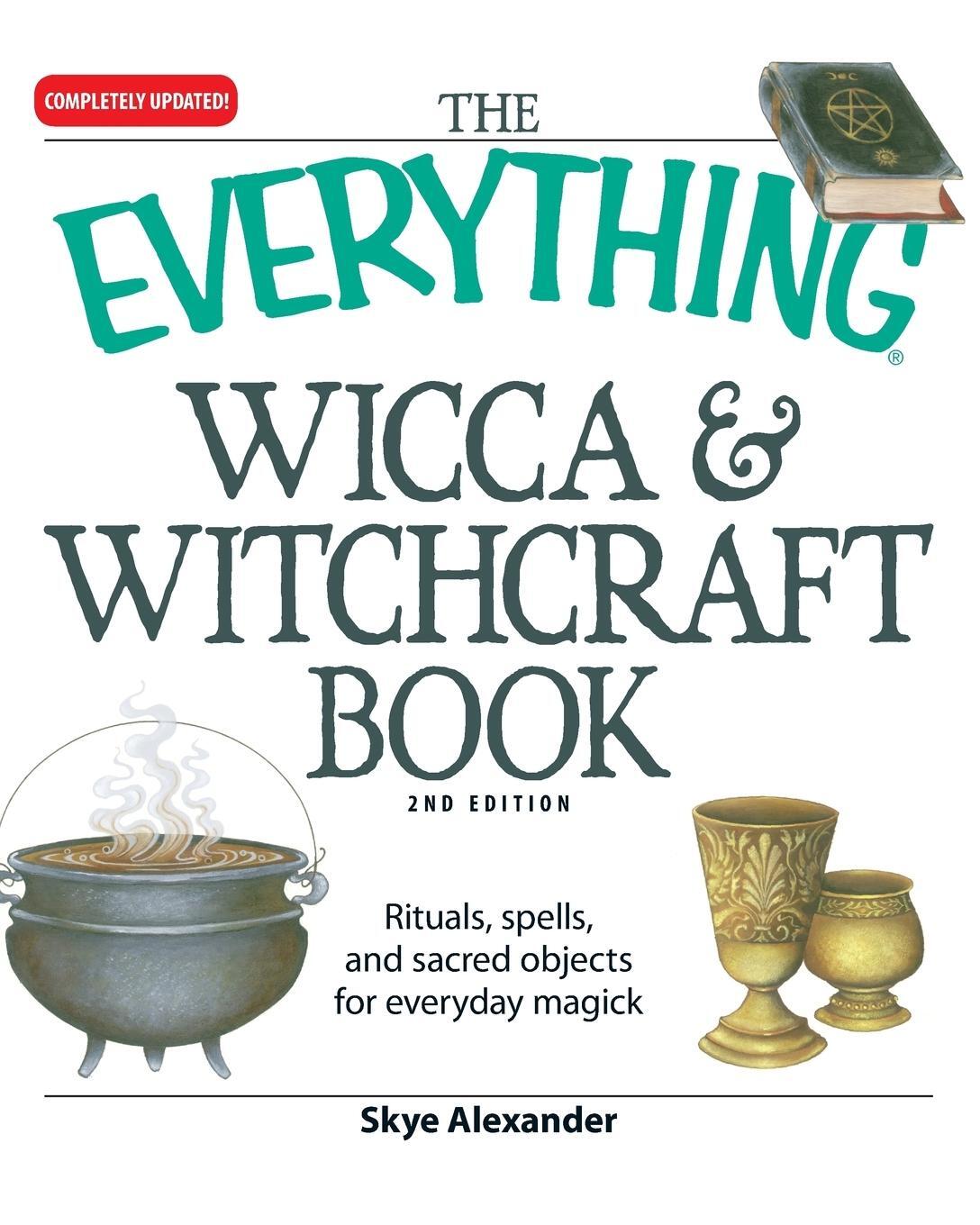 Cover: 9781598694048 | The Everything Wicca &amp; Witchcraft Book | Skye Alexander | Taschenbuch