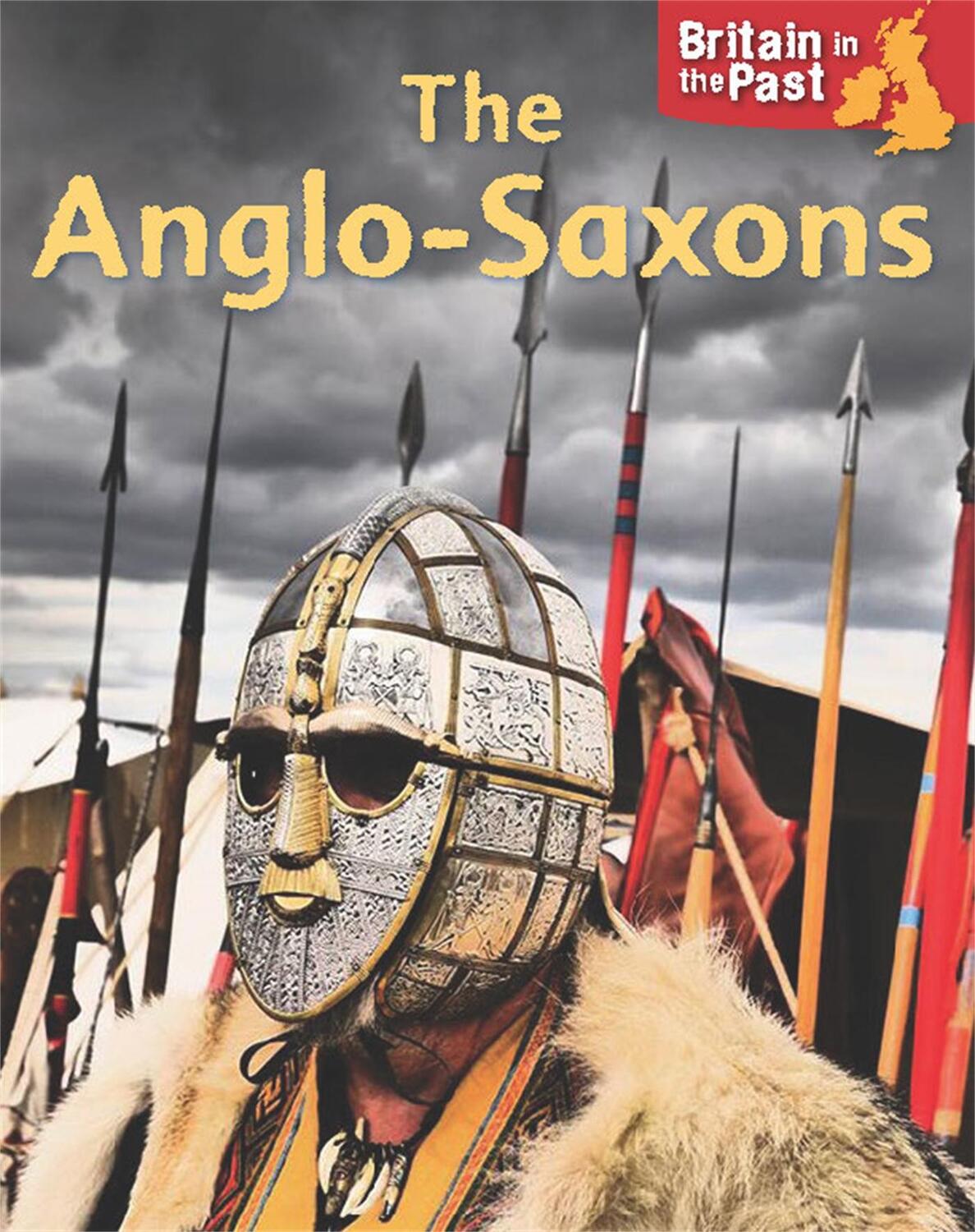 Cover: 9781445140629 | Britain in the Past: Anglo-Saxons | Moira Butterfield | Taschenbuch