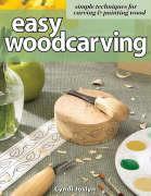 Cover: 9781565232884 | Easy Woodcarving | Simple Techniques for Carving and Painting Wood