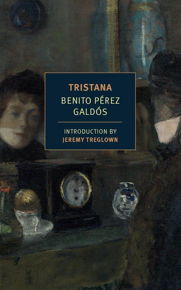 Cover: 9781590177655 | Tristana | Benito Perez Galdos | Taschenbuch | Englisch | 2014