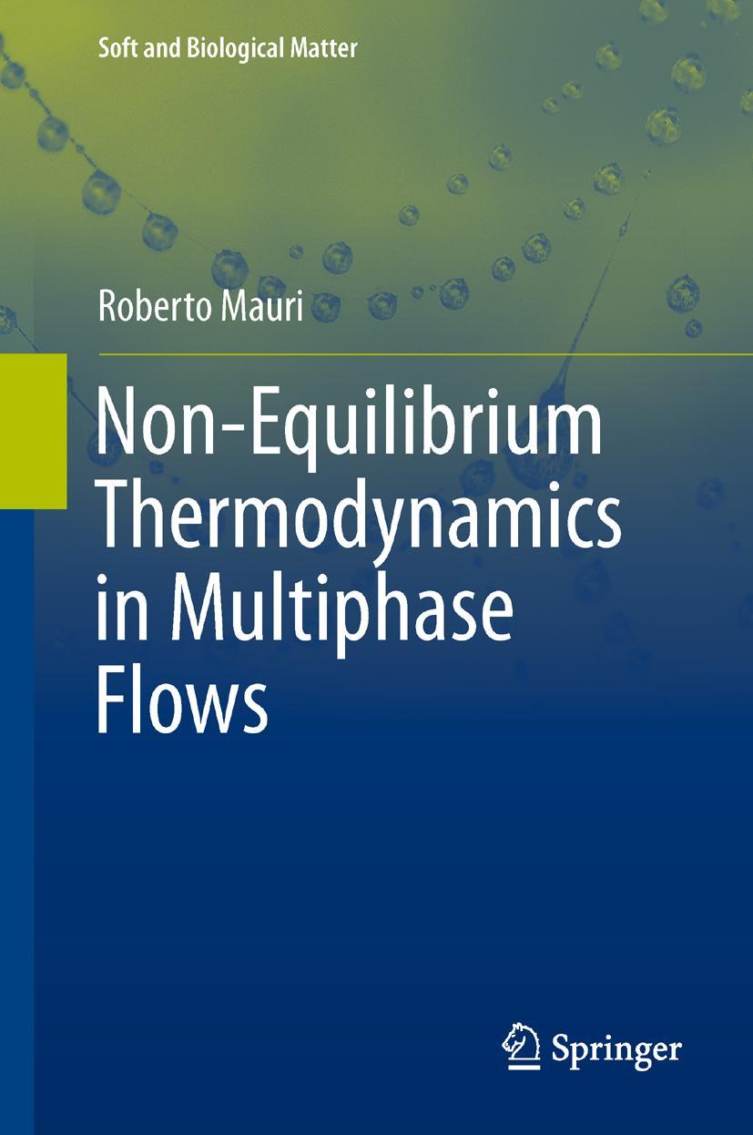 Cover: 9789400754607 | Non-Equilibrium Thermodynamics in Multiphase Flows | Roberto Mauri