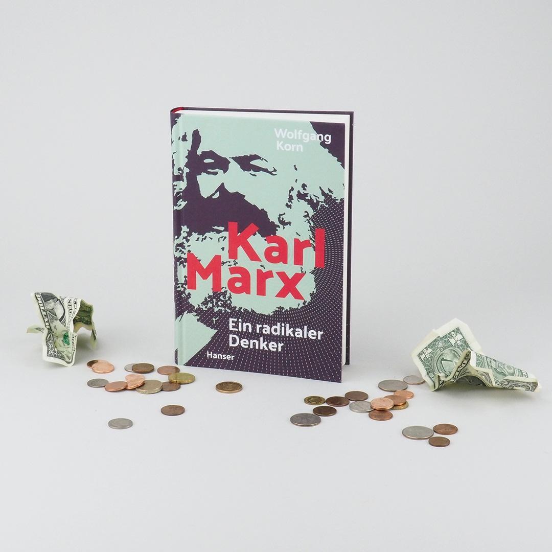 Bild: 9783446258709 | Karl Marx | Ein radikaler Denker | Wolfgang Korn | Buch | Deutsch