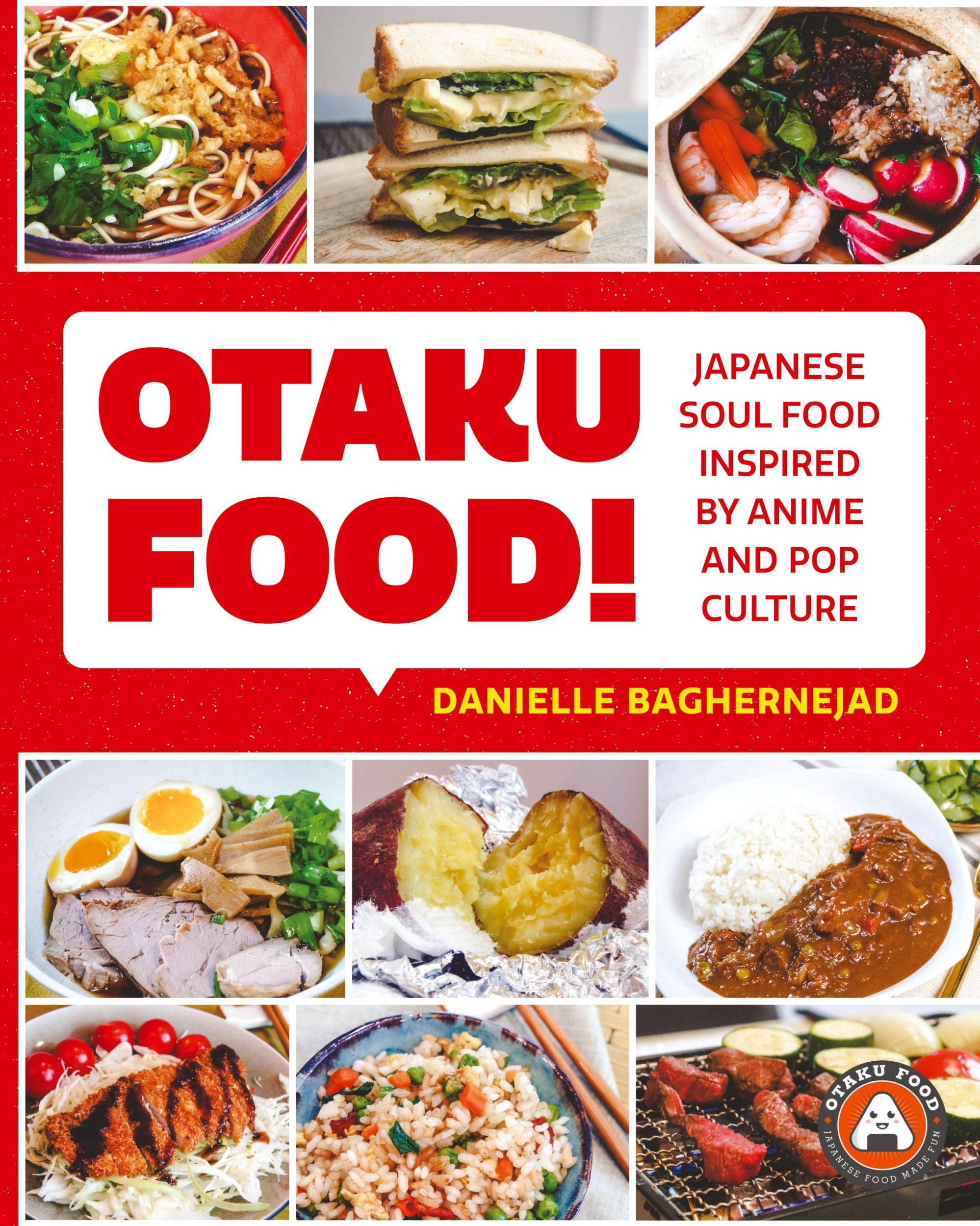 Cover: 9781642503333 | Otaku Food! | Japanese Soul Food Inspired by Anime and Pop Culture