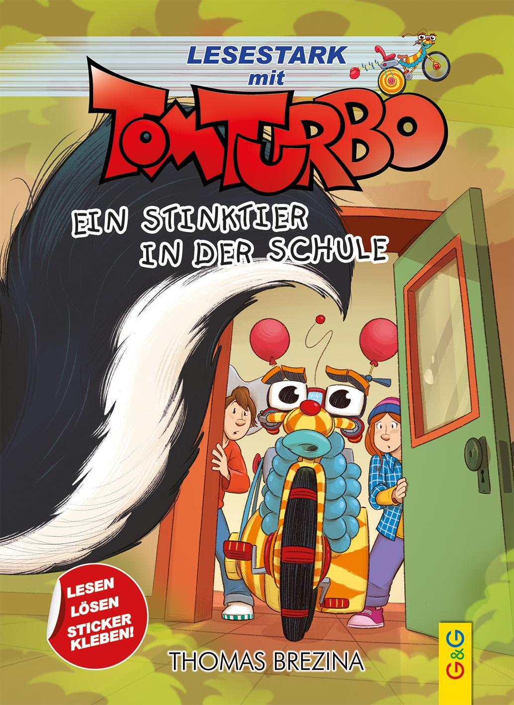 Cover: 9783707425802 | Tom Turbo - Lesestark - Ein Stinktier in der Schule | Thomas Brezina