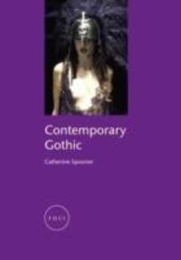 Cover: 9781861893017 | Contemporary Gothic | Catherine Spooner | Taschenbuch | FOCI S | 2006