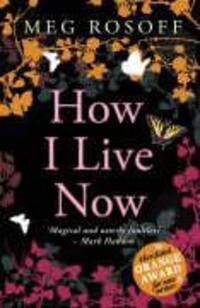 Cover: 9780141318011 | How I Live Now | Meg Rosoff | Taschenbuch | Englisch | 2005