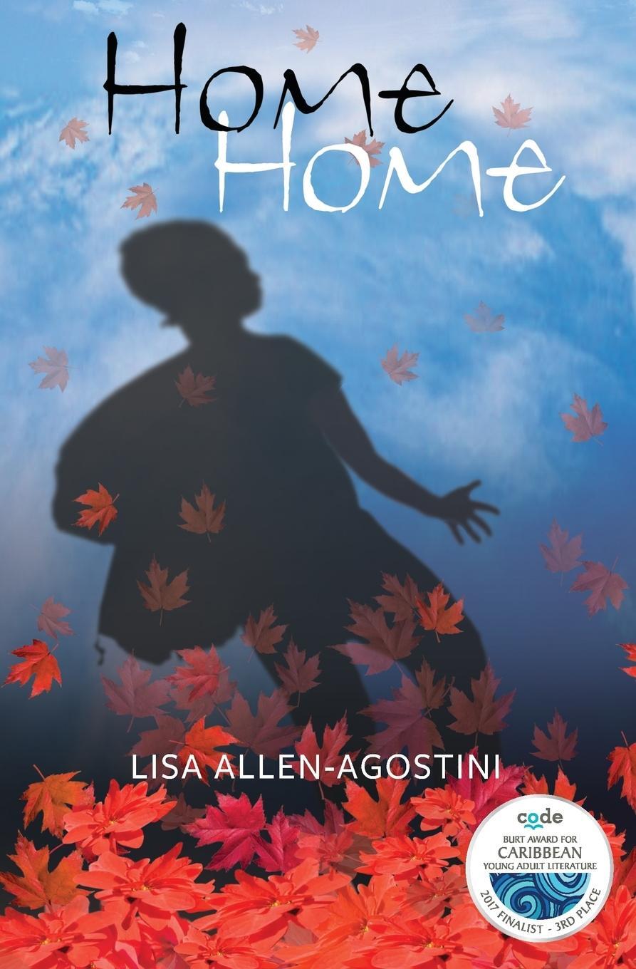 Cover: 9781999776831 | Home Home | Lisa Allen-Agostini | Taschenbuch | Paperback | Englisch