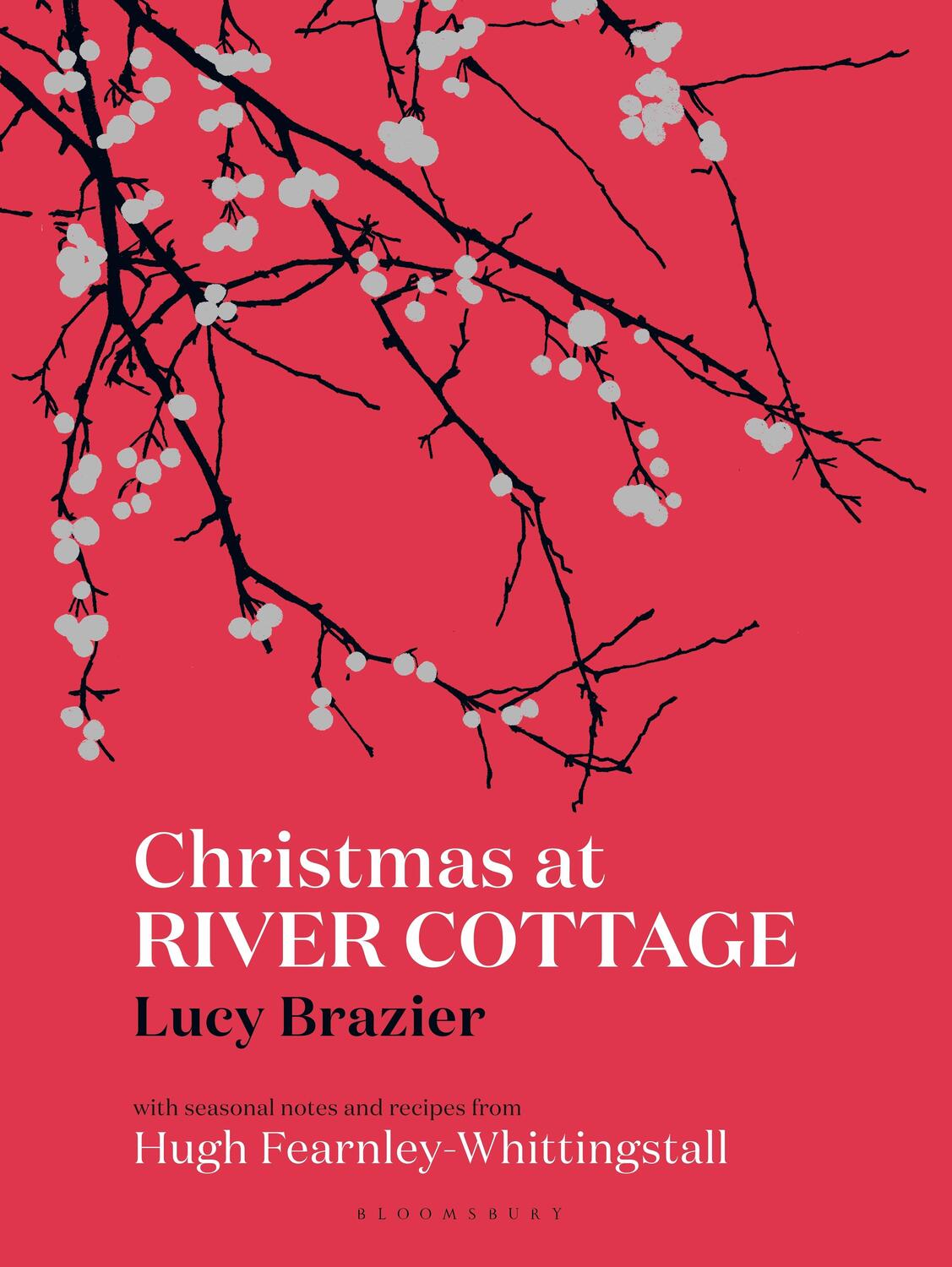 Cover: 9781408873564 | Christmas at River Cottage | Lucy Brazier (u. a.) | Buch | 320 S.