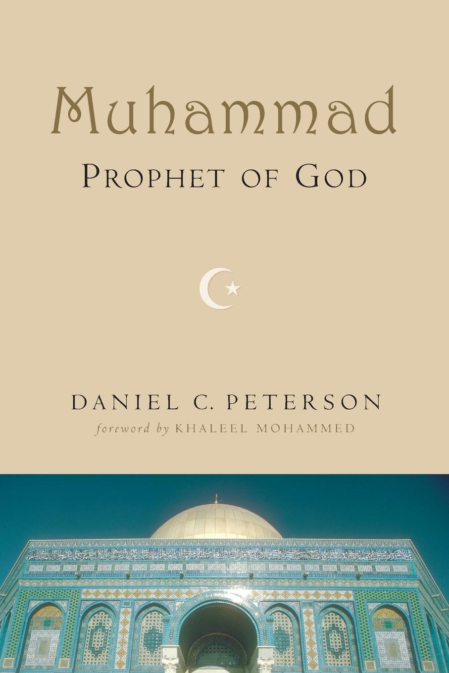 Cover: 9780802807540 | Muhammad, Prophet of God | Daniel C Peterson | Taschenbuch | Paperback