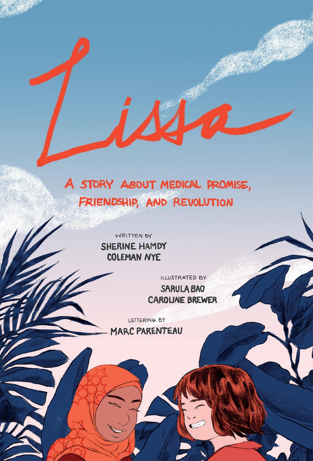 Cover: 9781487593476 | Lissa | A Story about Medical Promise, Friendship, and Revolution