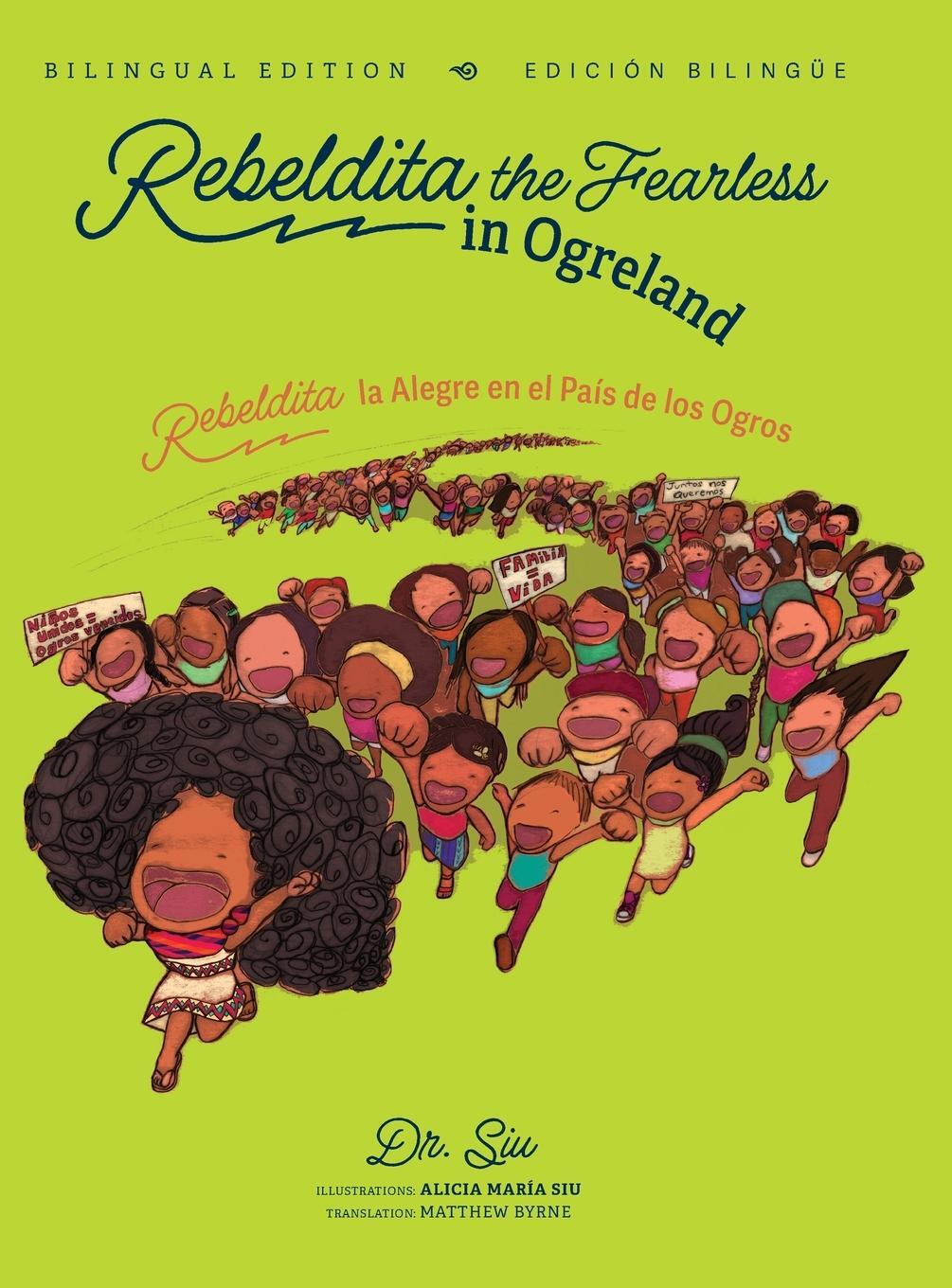 Cover: 9780578293288 | Rebeldita the Fearless in Ogreland BILINGUAL EDITION Rebeldita la...