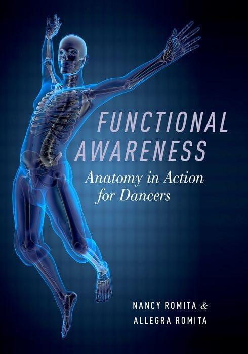 Cover: 9780190498146 | Functional Awareness | Anatomy in Action for Dancers | Romita (u. a.)