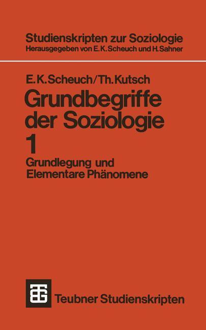 Cover: 9783519100201 | Grundbegriffe der Soziologie | Grundlegung und Elementare Phänomene