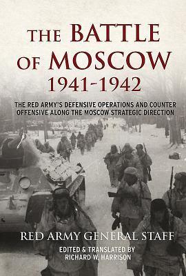 Cover: 9781912390458 | The Battle of Moscow 1941-42 | Richard Harrison | Taschenbuch | 2018