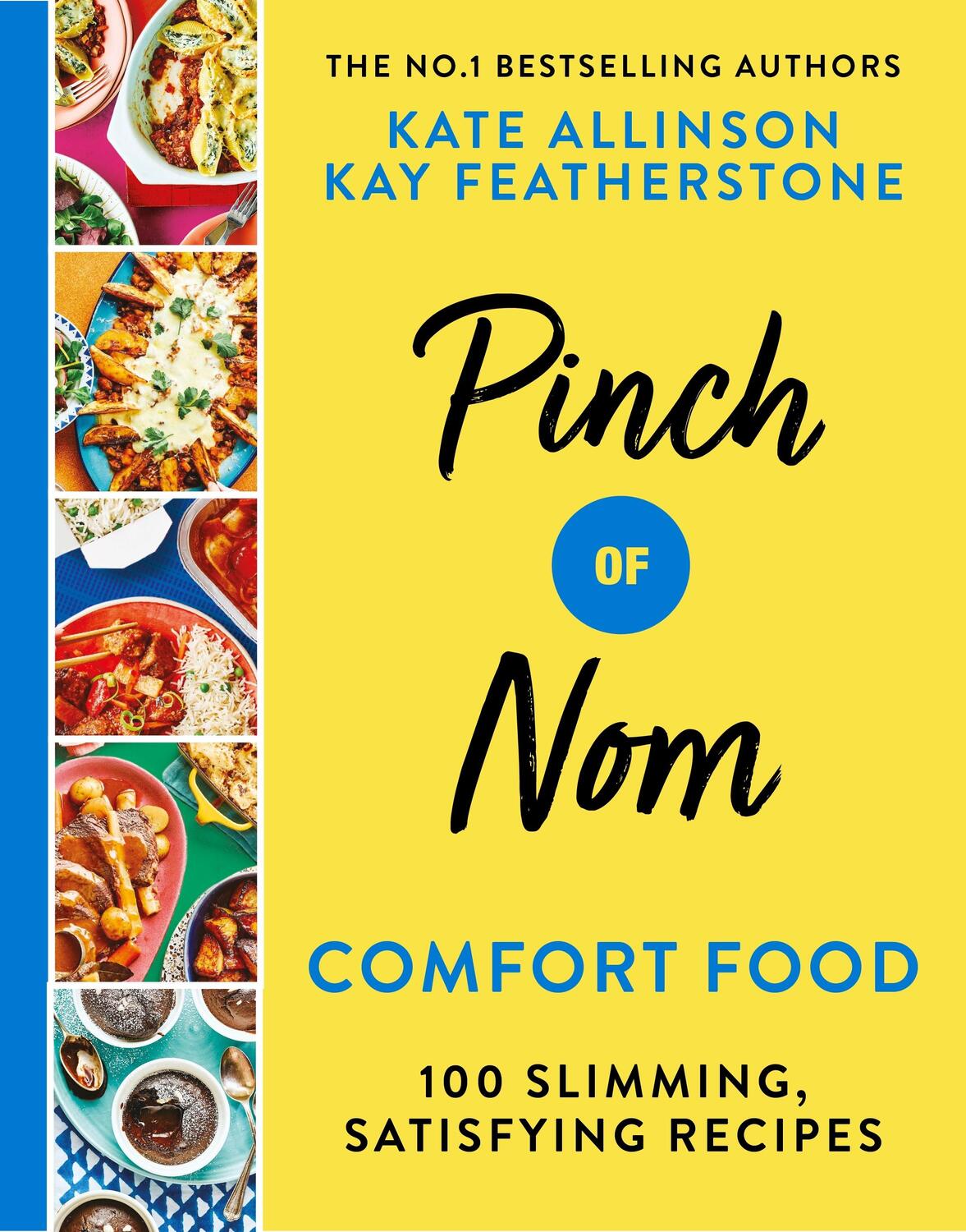 Cover: 9781529035018 | Pinch of Nom Comfort Food | 100 Slimming, Satisfying Recipes | Buch