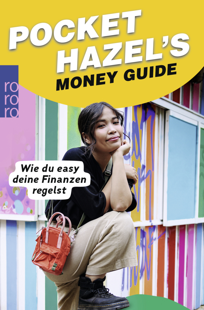 Cover: 9783499003622 | Pocket Hazel's Money Guide | Wie du easy deine Finanzen regelst | Buch