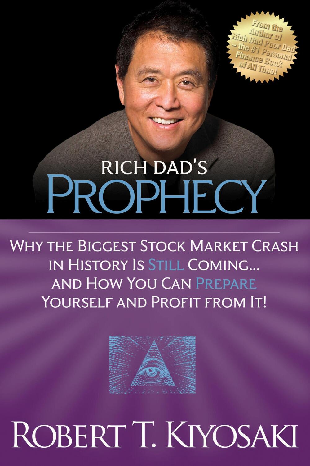 Cover: 9781612680255 | Rich Dad's Prophecy | Robert T. Kiyosaki | Taschenbuch | Englisch