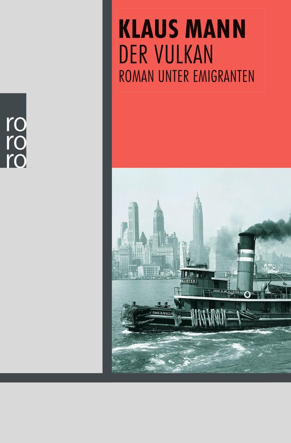 Cover: 9783499225918 | Der Vulkan | Roman unter Emigranten | Klaus Mann | Taschenbuch | 1999