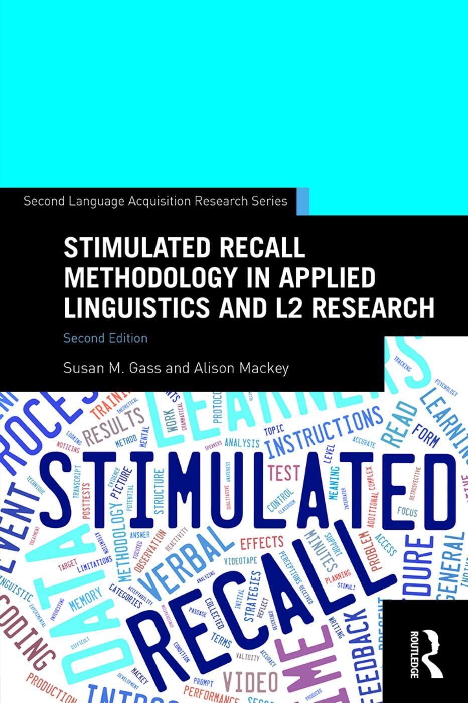 Cover: 9780415743891 | Stimulated Recall Methodology in Applied Linguistics and L2 Research